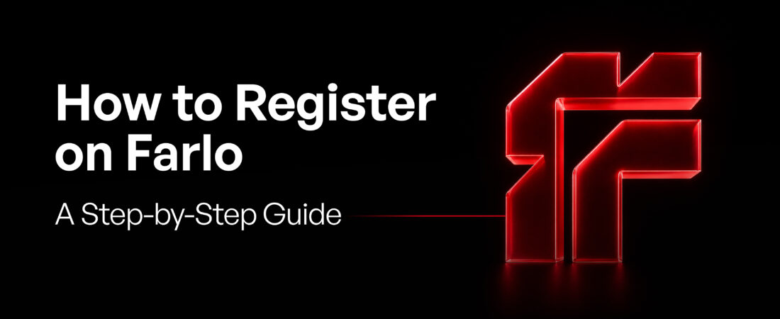 How to Register on Farlo: A Step-by-Step Guide